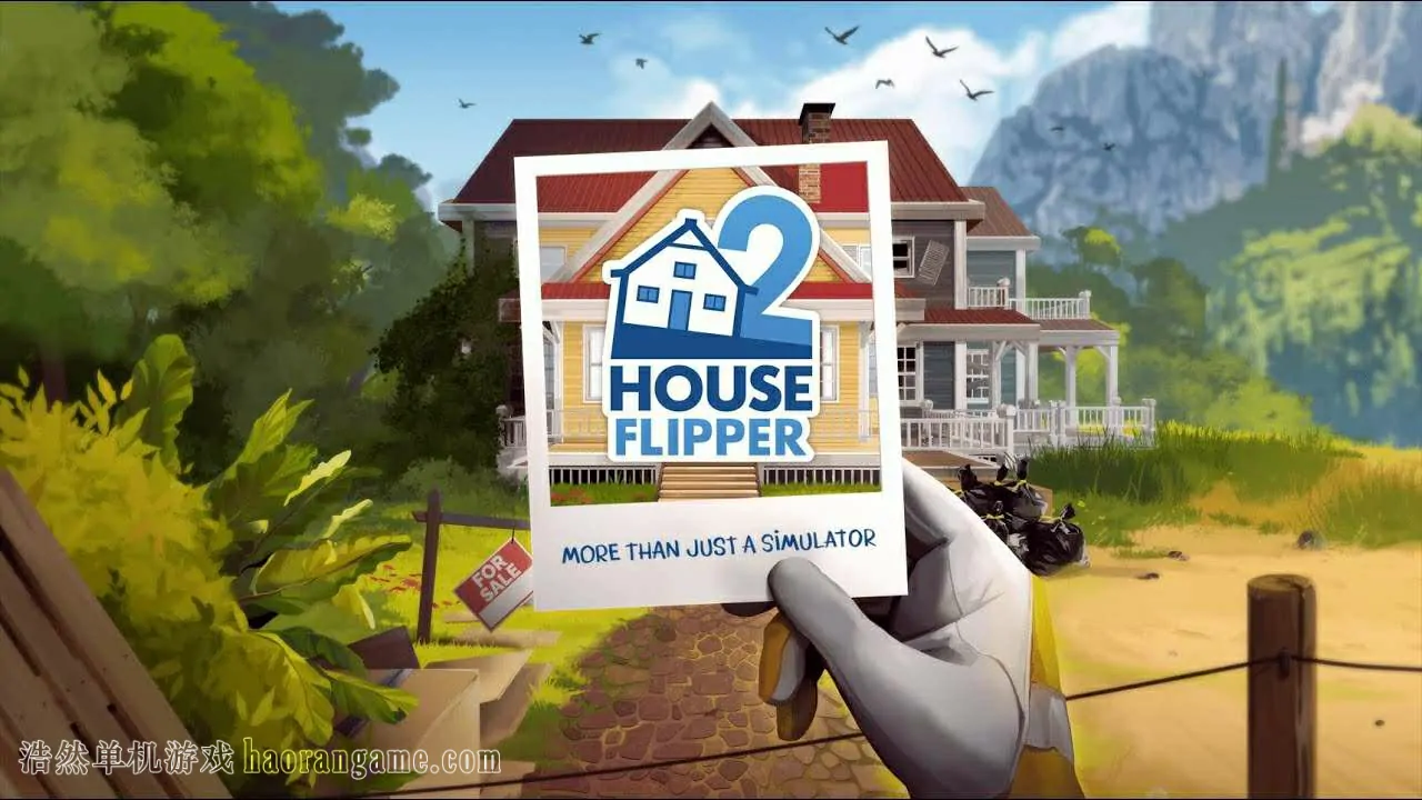 《房产达人2 House Flipper 2》-浩然单机游戏 | haorangame.com