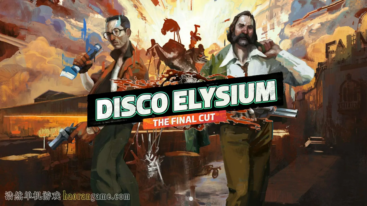 《极乐迪斯科 - 最终剪辑版 Disco Elysium - The Final Cut》-浩然单机游戏 | haorangame.com