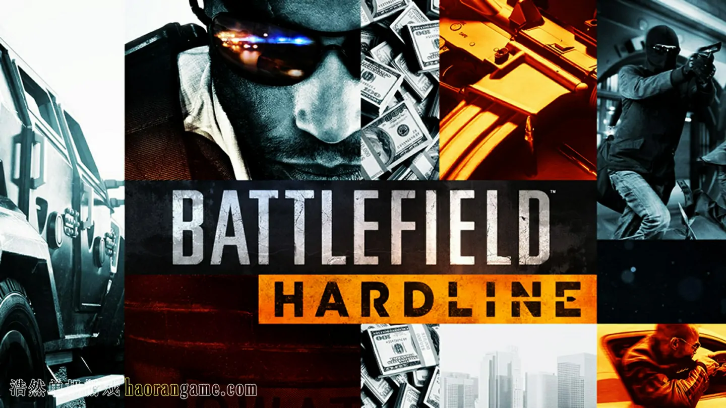 《战地硬仗 Battlefield Hardline》-浩然单机游戏 | haorangame.com